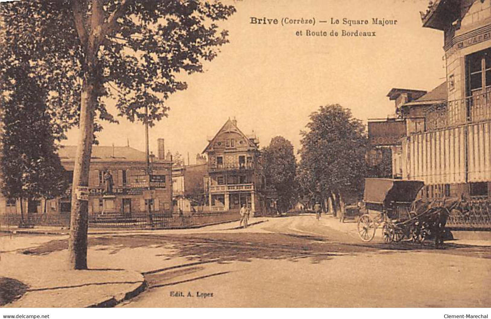 BRIVE - Le Square Majour Et Route De Bordeaux - Très Bon état - Brive La Gaillarde