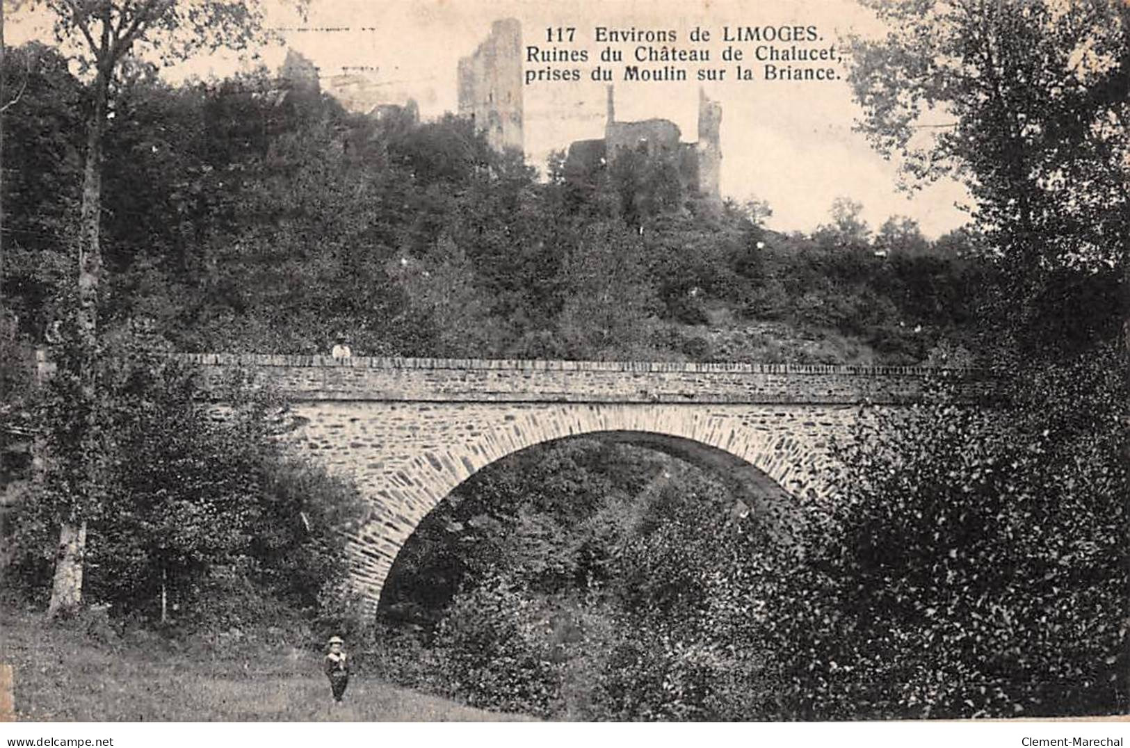 Ruines Du Château De CHALUCET, Prise Du Moulin Sur La Briance - Très Bon état - Autres & Non Classés