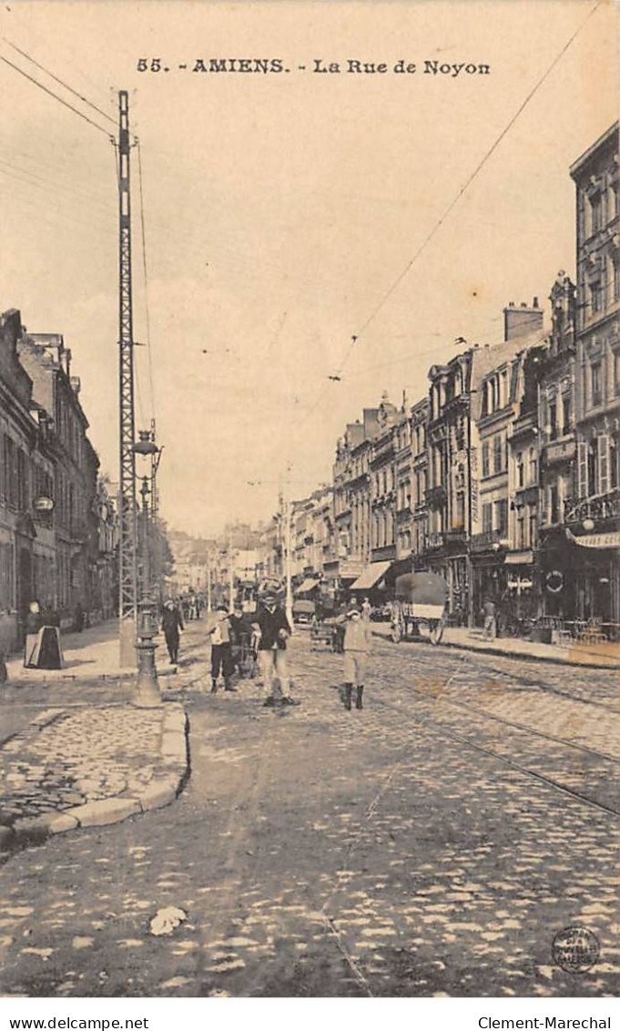 AMIENS - La Rue De Noyon - Très Bon état - Amiens