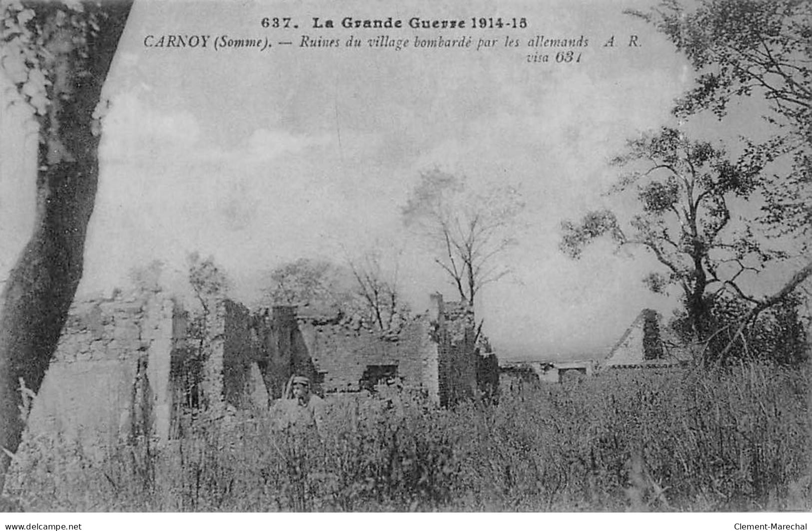 CARNOY - Ruines Du Village Bombardé Par Les Allemands - Très Bon état - Altri & Non Classificati