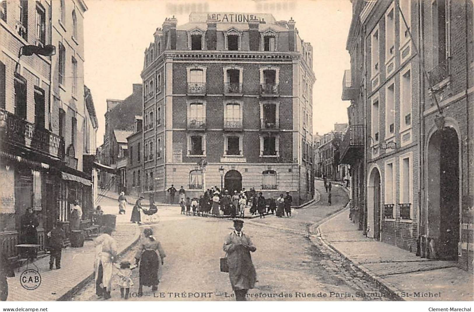 LE TREPORT - Le Carrefour Des Rues De Paris, Suzanne Et Saint Michel - Très Bon état - Le Treport