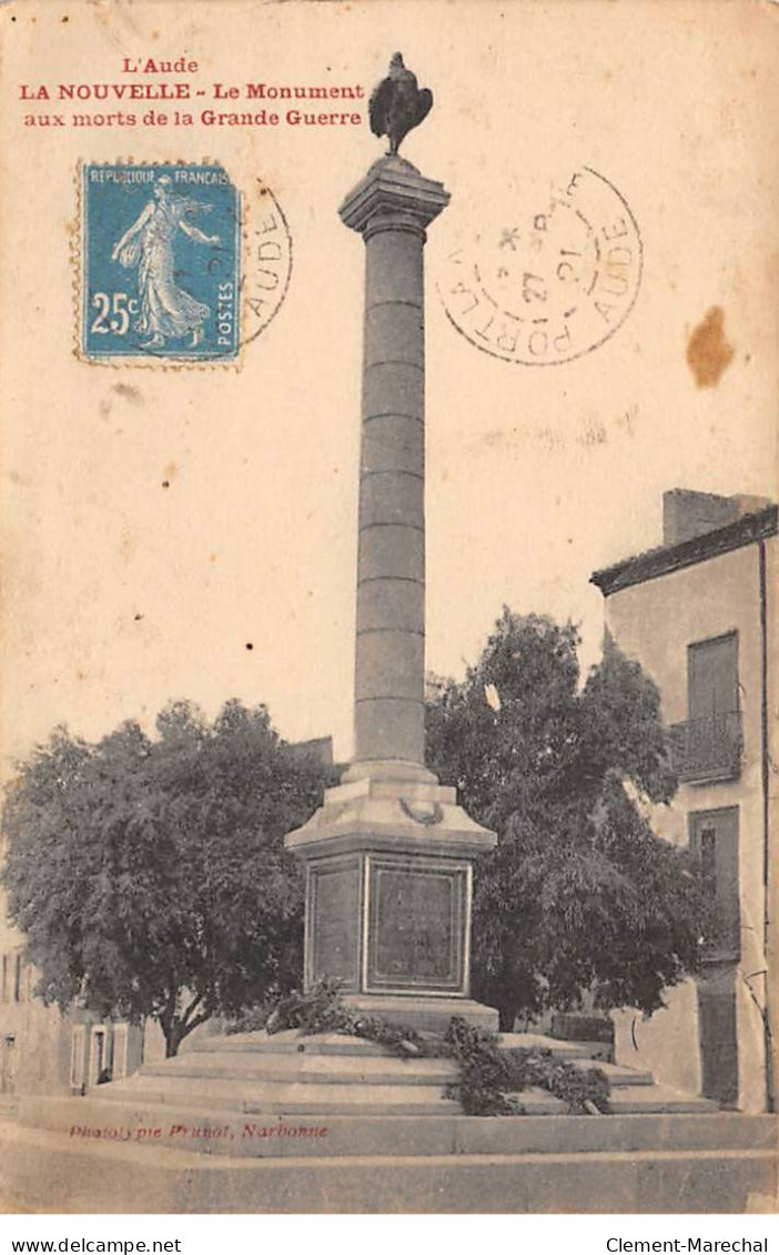 LA NOUVELLE - Le Monument Aux Morts De La Grande Guerre - état - Port La Nouvelle