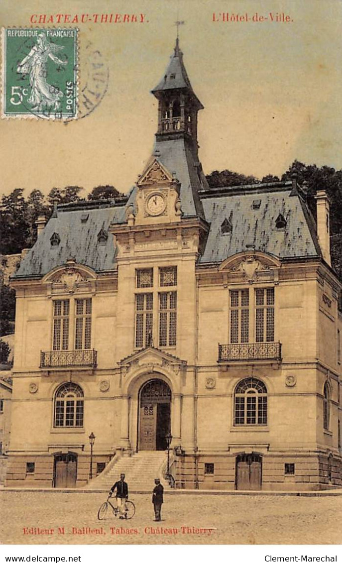 CHATEAU THIERRY - L'Hôtel De Ville - Très Bon état - Chateau Thierry