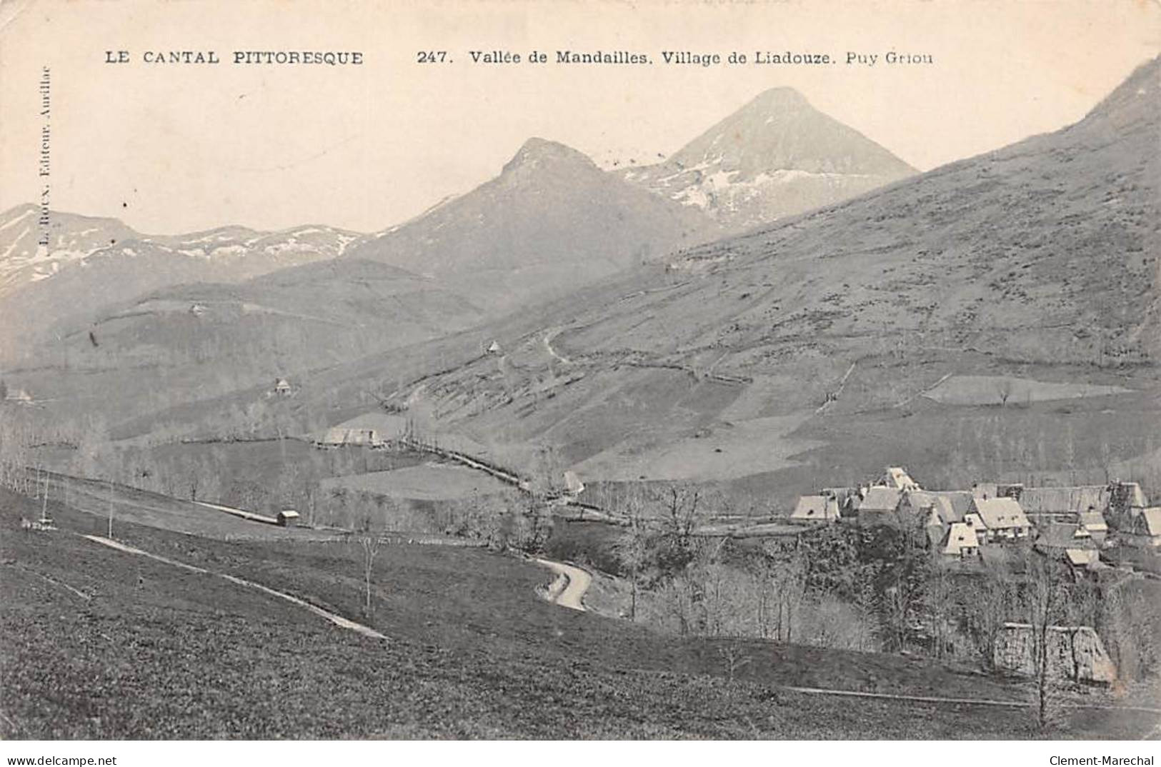 Vallée De Mandailles - Village De LIADOUZE - Puy Griou - Très Bon état - Andere & Zonder Classificatie