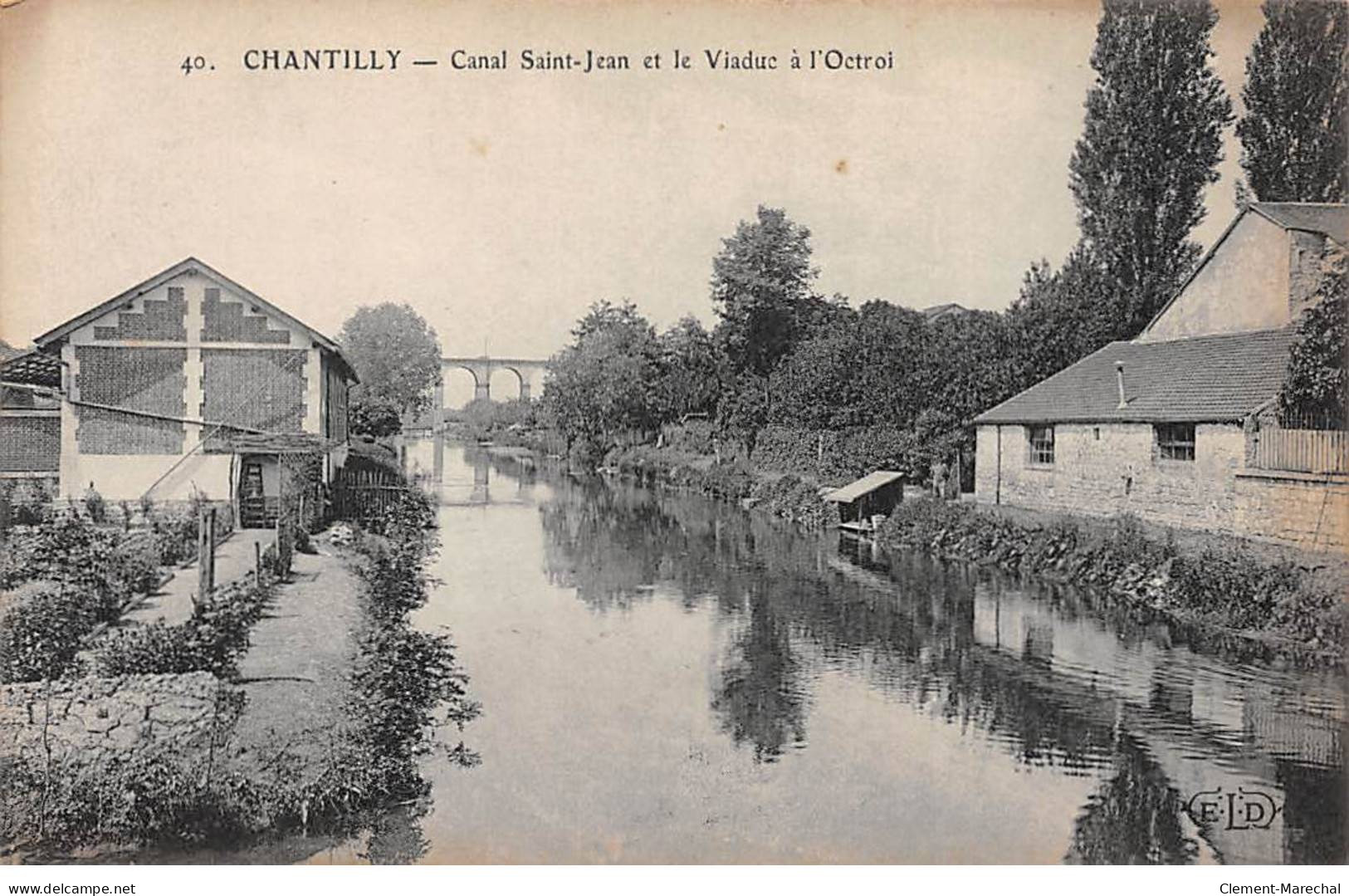 CHANTILLY - Canal Saint Jean Et Le Viaduc à L'Octroi - Très Bon état - Chantilly