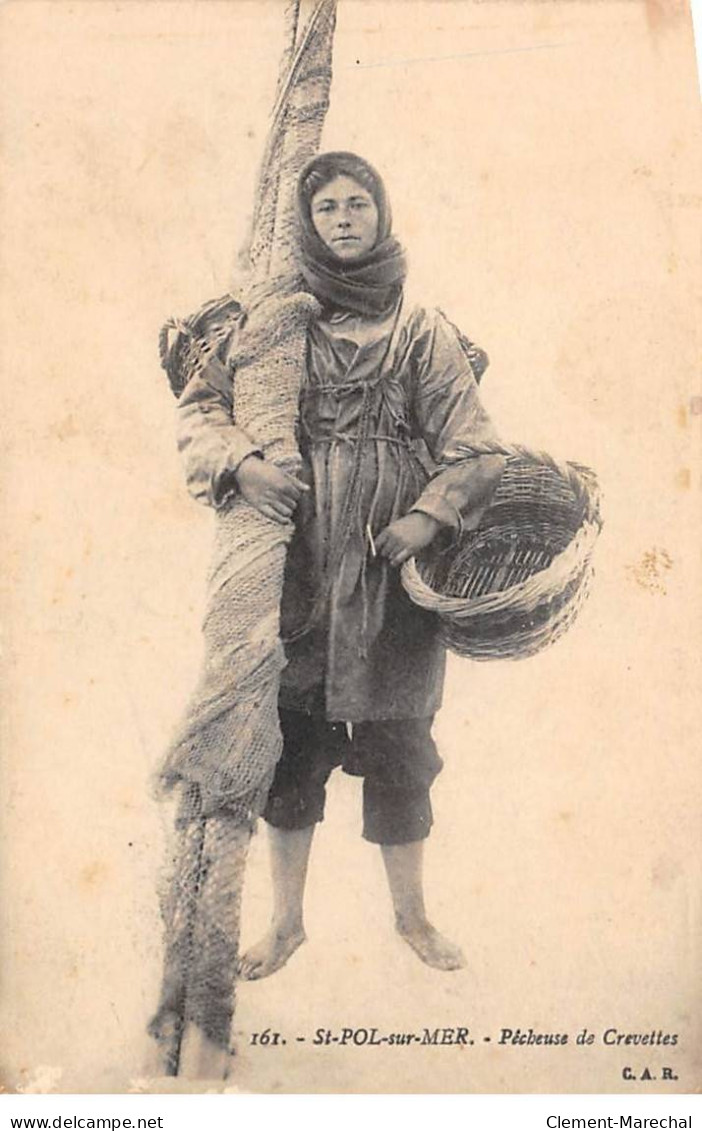 SAINT POL SUR MER - Pêcheuse De Crevettes - Très Bon état - Saint Pol Sur Mer