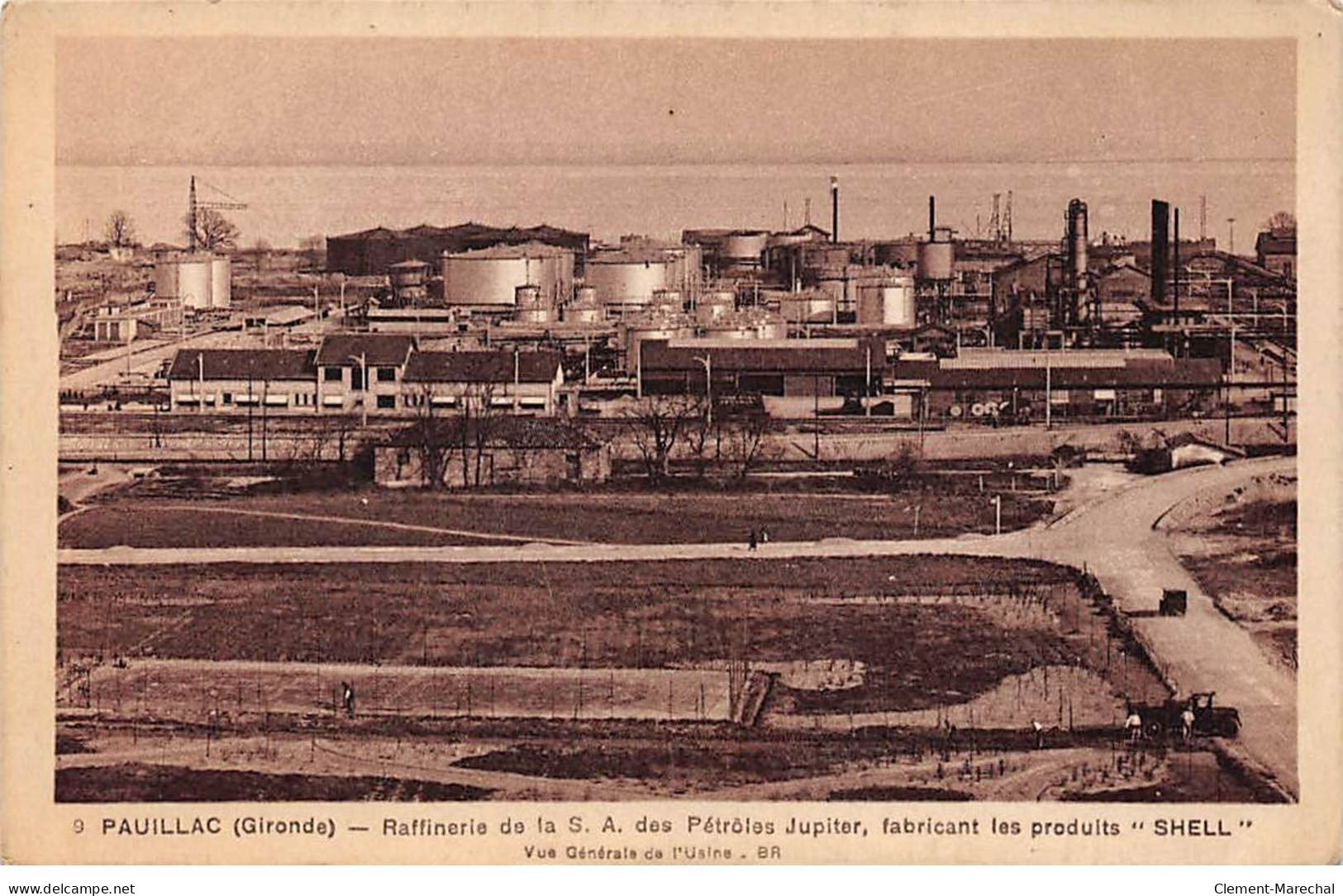 PAUILLAC - Raffinerie De La S. A. Des Pétroles Jupiter, Fabriquant Des Produits " SHELL " - Très Bon état - Pauillac