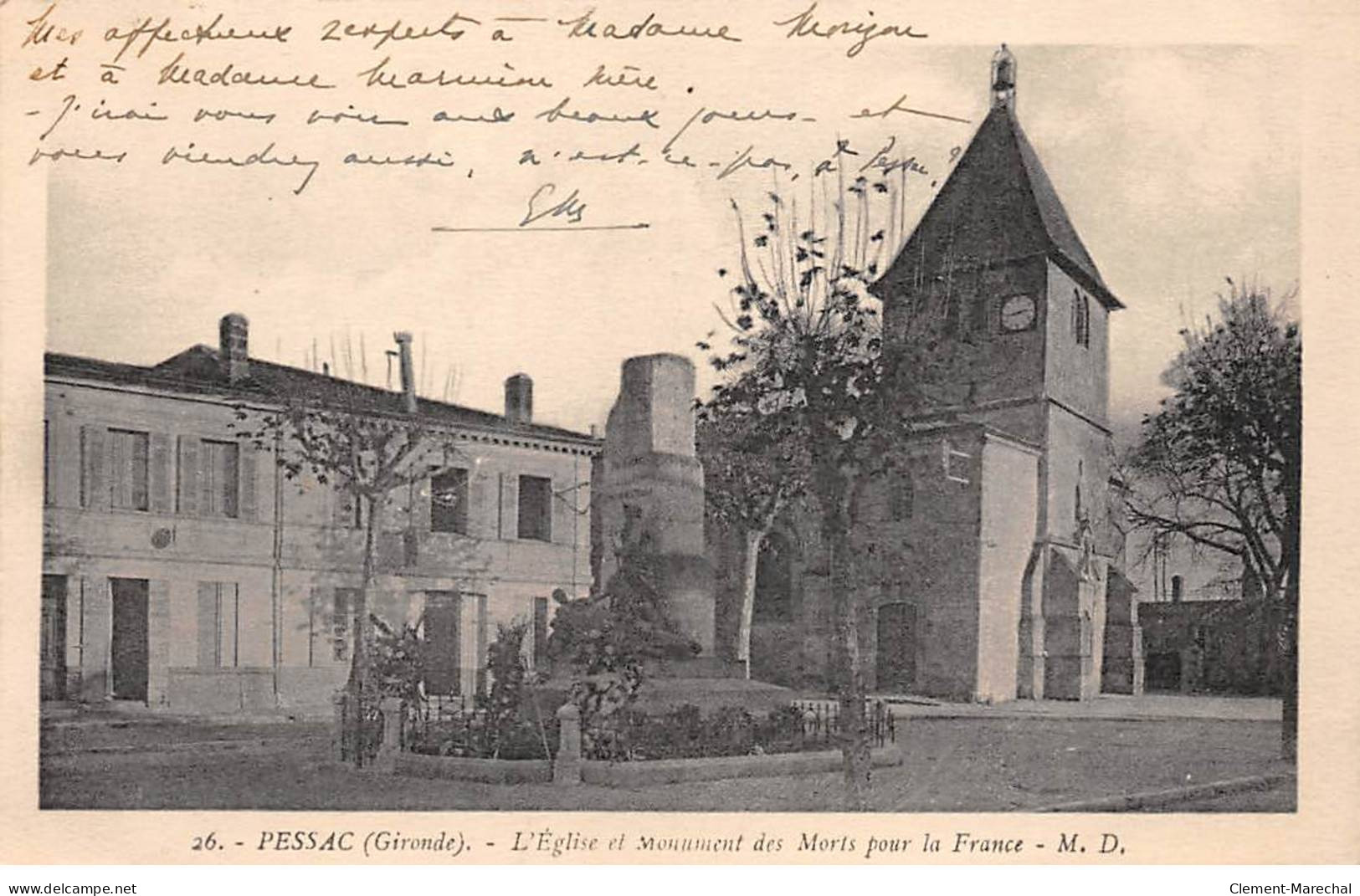 PESSAC - L'Eglise Et Monument Aux Morts - Très Bon état - Pessac