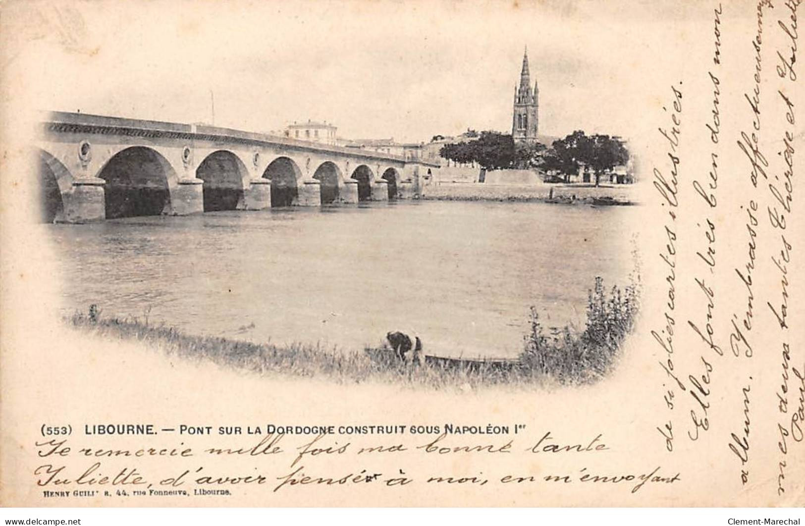 LIBOURNE - Pont Sur La Dordogne Construit Sous Napoléon 1er - Très Bon état - Libourne