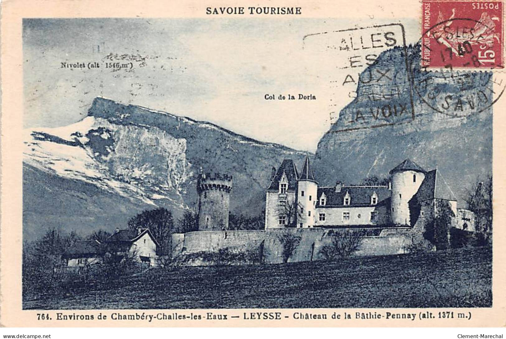 LEYSSE - Château De La Bâthie Pennay - Très Bon état - Andere & Zonder Classificatie