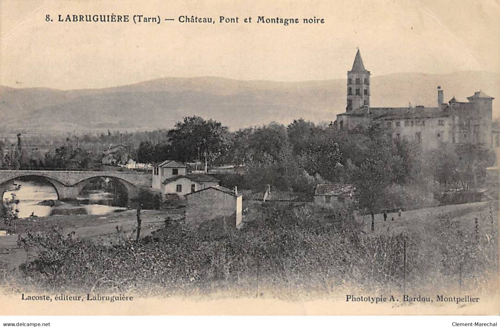 LABRUGUIERE - Château, Pont Et Montagne Noire - état - Labruguière