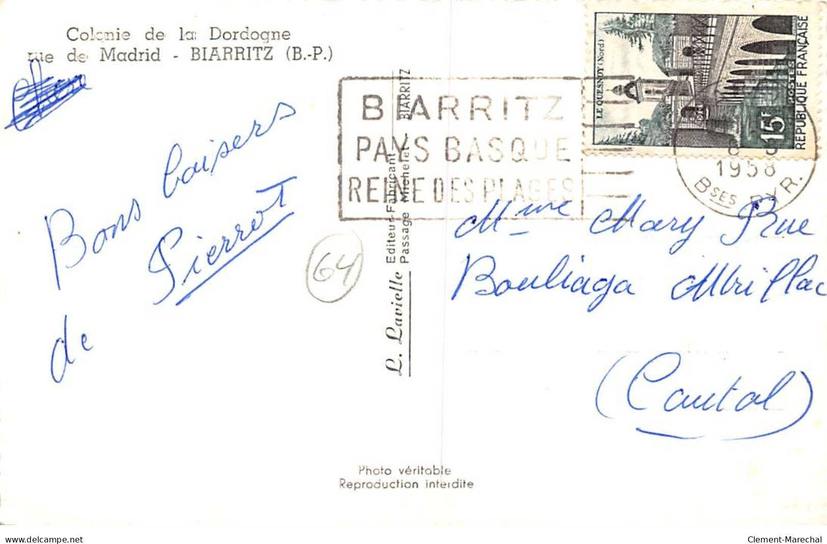 BIARRITZ - Colonie De La Dordogne - Rue De Madrid - Très Bon état - Biarritz