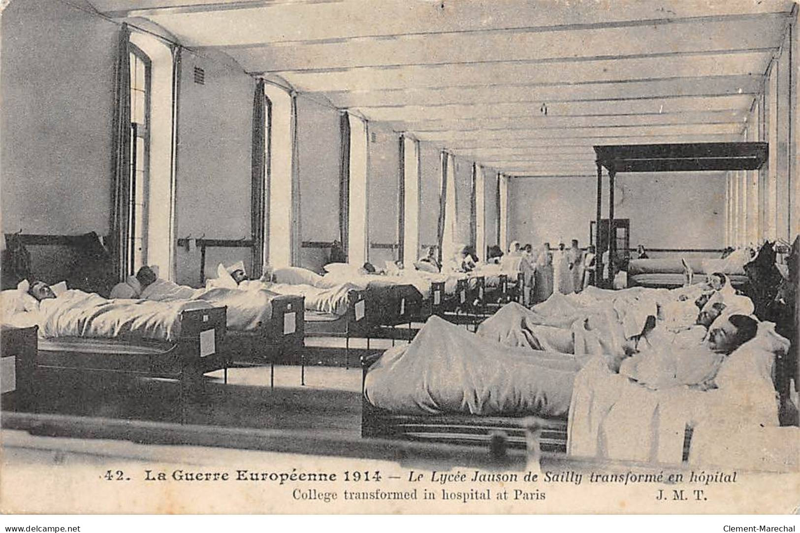 La Guerre Européenne 1914 - Le Lycée Jauson De SAILLY Transformé En Hopital - Très Bon état - Other & Unclassified