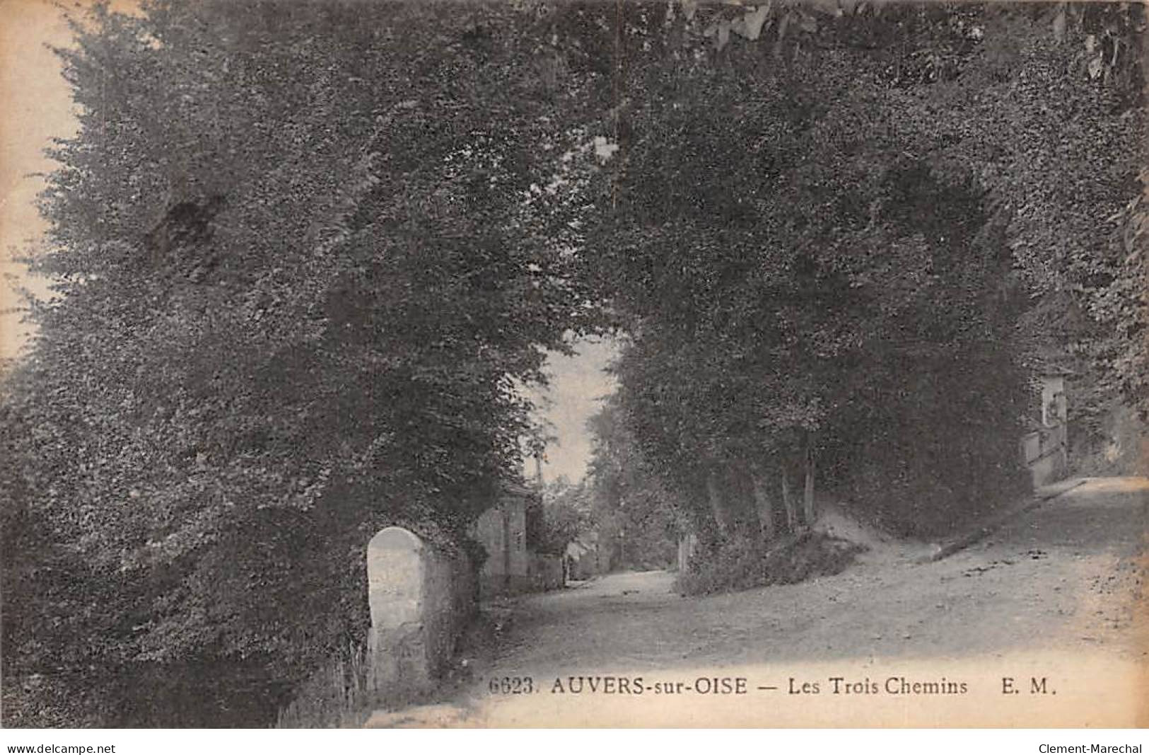 AUVERS SUR OISE - Les Trois Chemins - Très Bon état - Auvers Sur Oise