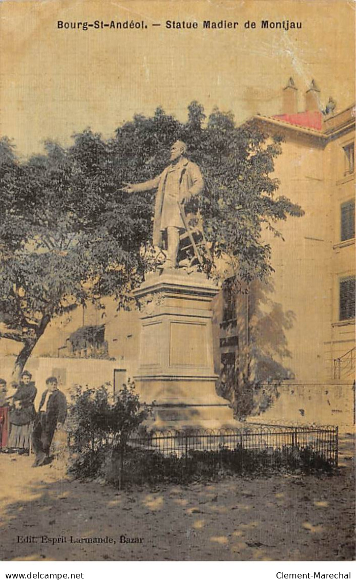 BOURG SAINT ANDEOL - Statue Madier De Montjau - Très Bon état - Bourg-Saint-Andéol