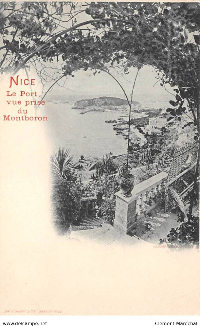 NICE - Le Port , Vue Prise Du Montboron - Très Bon état - Andere & Zonder Classificatie