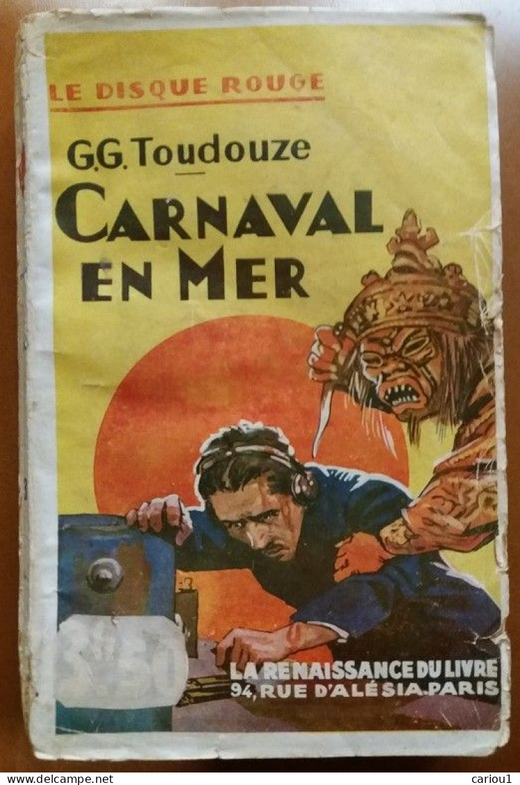 C1 Georges G. Toudouze CARNAVAL EN MER 1932 DISQUE ROUGE Epuise PORT INCLUS France - 1901-1940