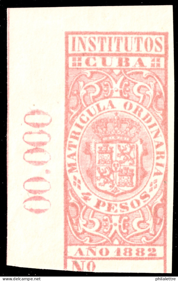 ESPAGNE / ESPANA - COLONIAS (Cuba) 1882 Matricula Ordinaria "INSITUTOS" Fulcher 1030 4 P Rosa MUESTRA (00.000) - Nuevo - Cuba (1874-1898)