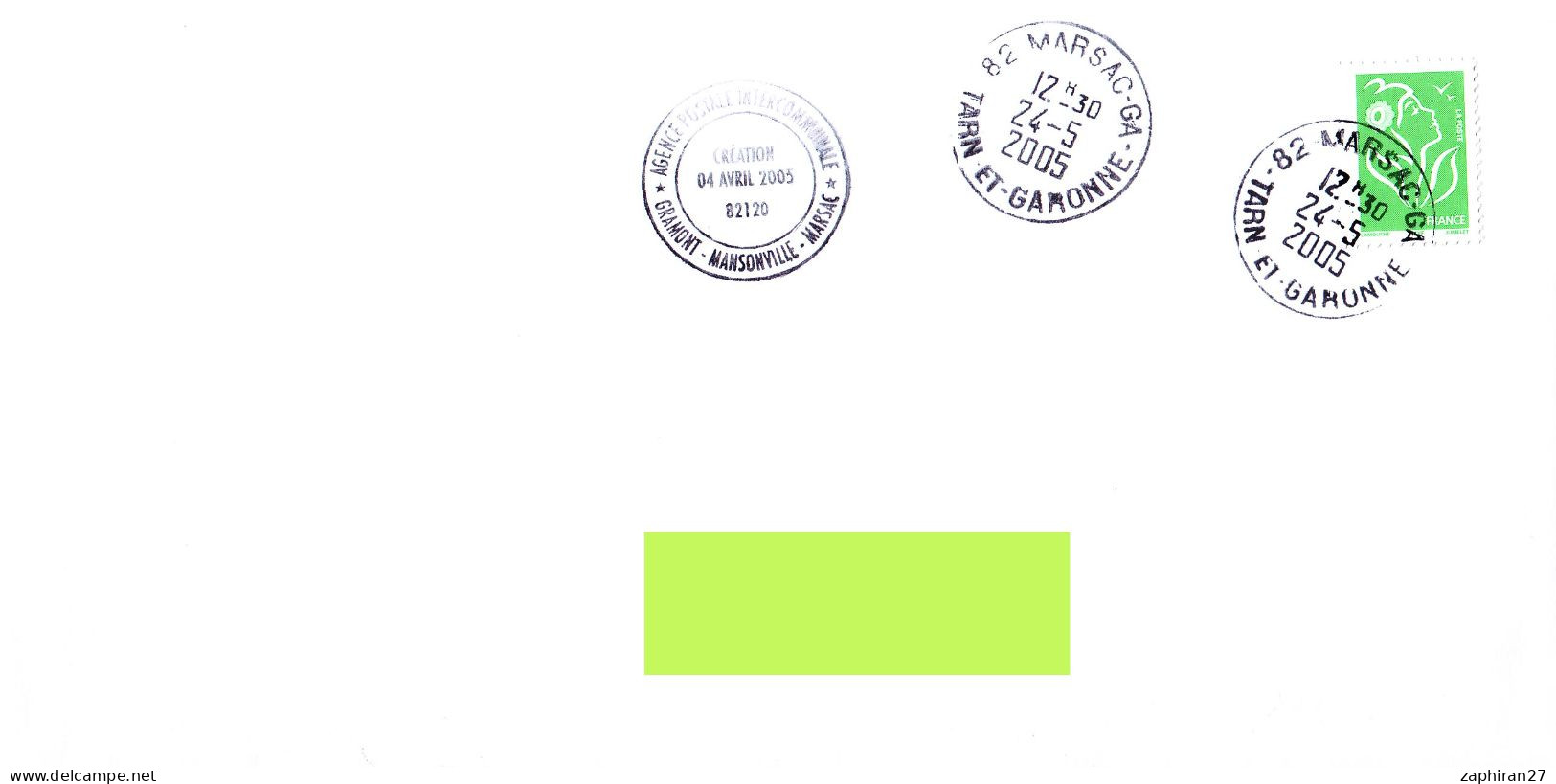 82 CACHET MANUEL : AGENCE POSTALE INTERCOM. CRAMONT MANSONVILLE MARSAC 4 Avrl 2005 DBLE COURONNE MARSAC GA  #925# - Manual Postmarks