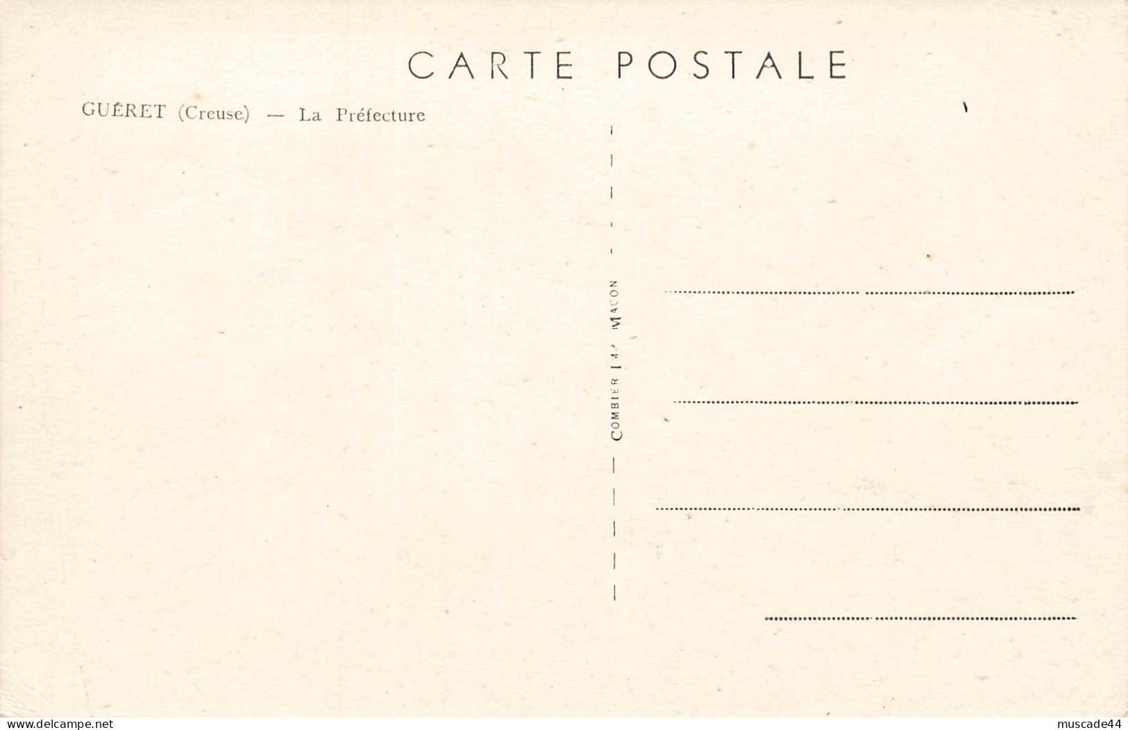 GUERET - LA PREFECTURE - Guéret