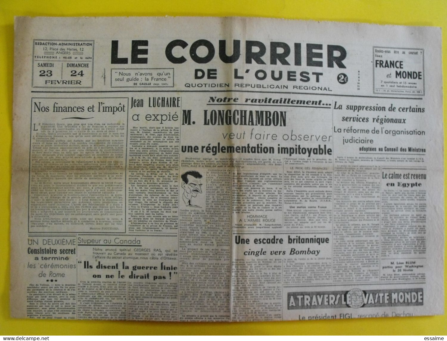 4 N° Journal Le Courrier De L'Ouest De Février-mars 1946 Nuremberg Peron Ouest-Eclair Luchaire Bucard Dachau Petiot - Sonstige & Ohne Zuordnung