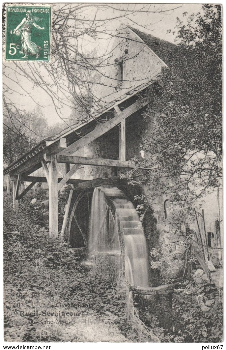 CPA DE RUEIL-SERAINCOURT  (VAL D' OISE)  LE BLANC-MOULIN - Autres & Non Classés