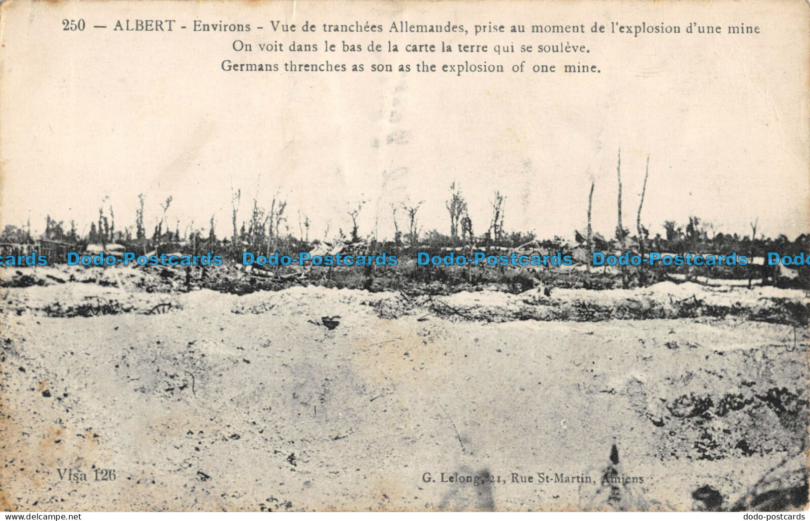 R044704 Albert. Germans Threnches As Son As The Explosion Of One Mine. G. Lelong - Monde