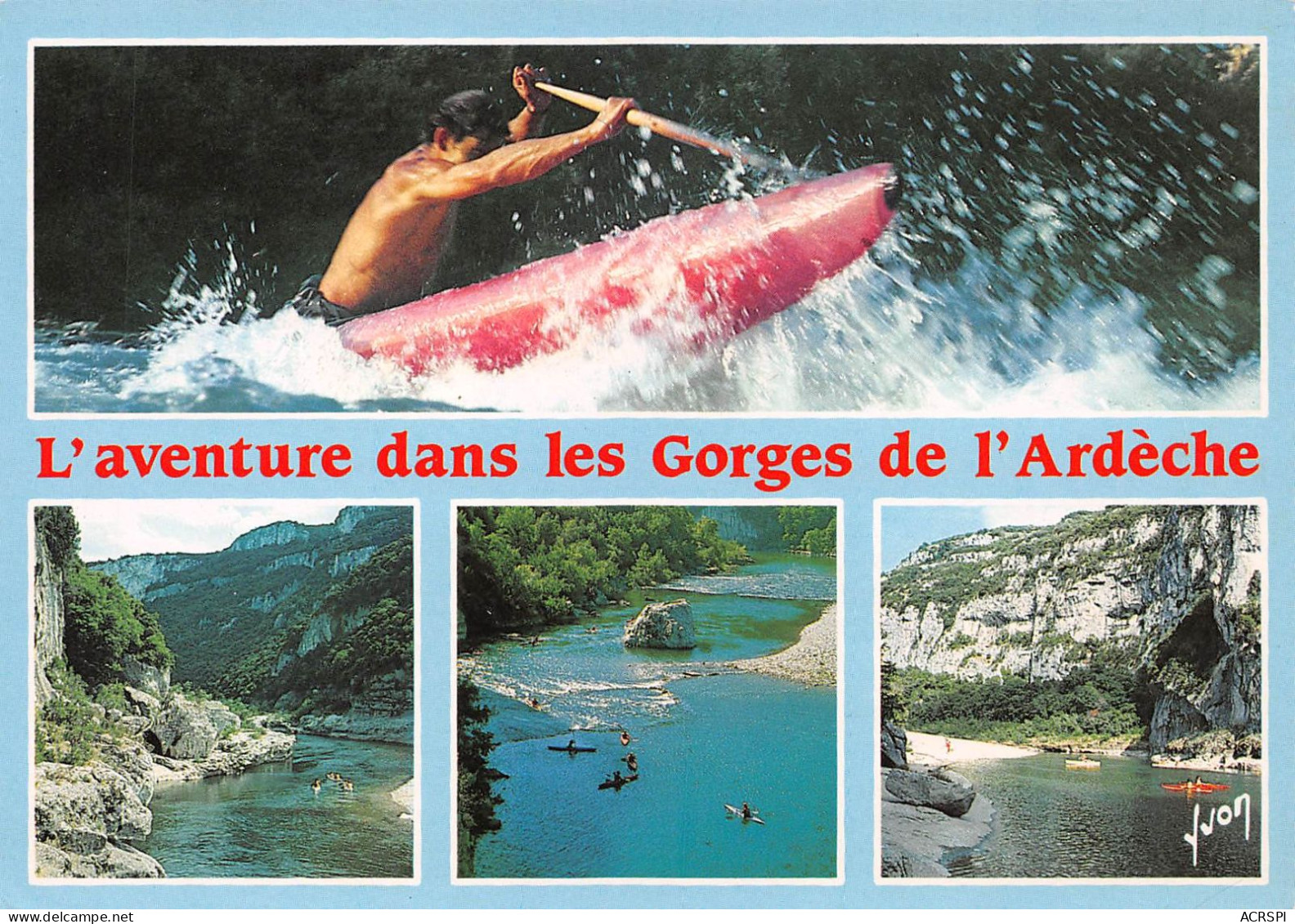 07 Gorges De L'Ardèche Descente De La Rivière Vallon-Pont-d'Arc  (Scan R/V) N°   2   \PB1103 - Vallon Pont D'Arc