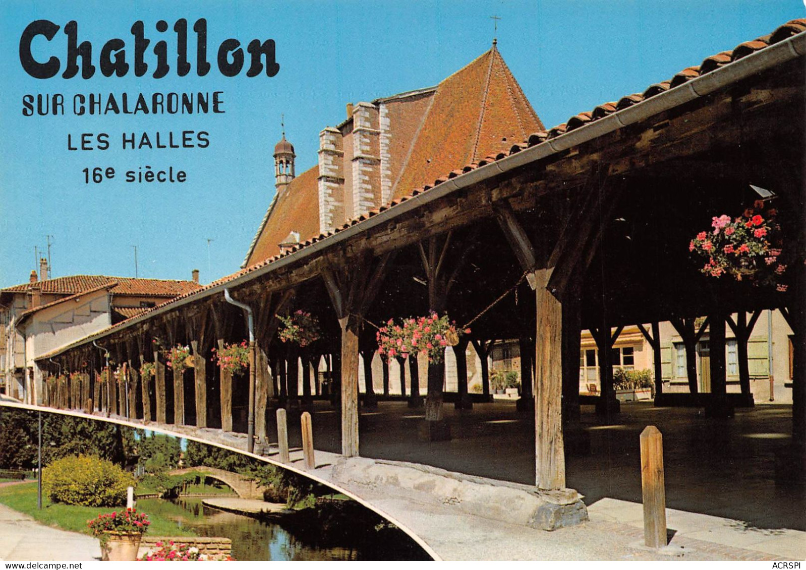 01  Châtillon-sur-Chalaronne Les Halles  (Scan R/V) N°   28   \PB1116 - Châtillon-sur-Chalaronne