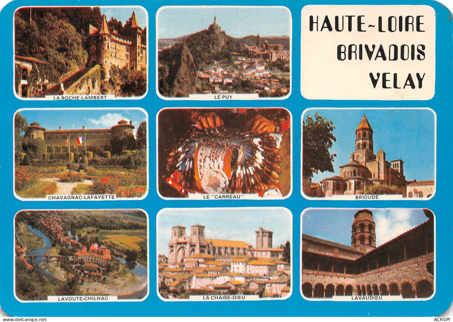43  Brivadois VELAY Haute-loire   (Scan R/V) N°   46   \PB1121 - Le Puy En Velay