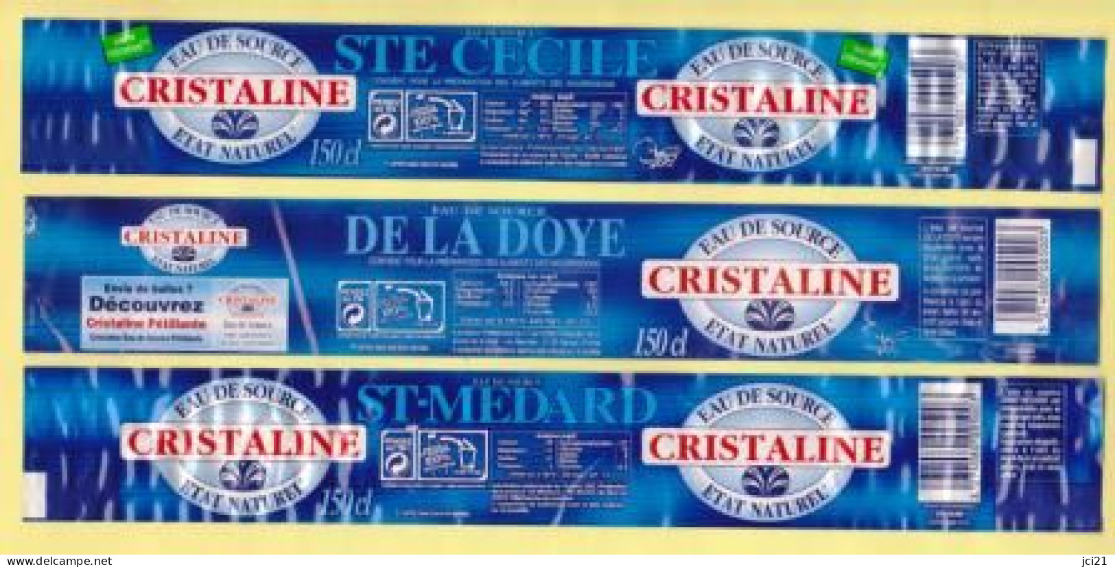 Étiquettes D'eau Minérale " CRISTALINE - Source DE LA DOYE, ST MEDARD Et STE CECILE _Ee077 - Sonstige & Ohne Zuordnung