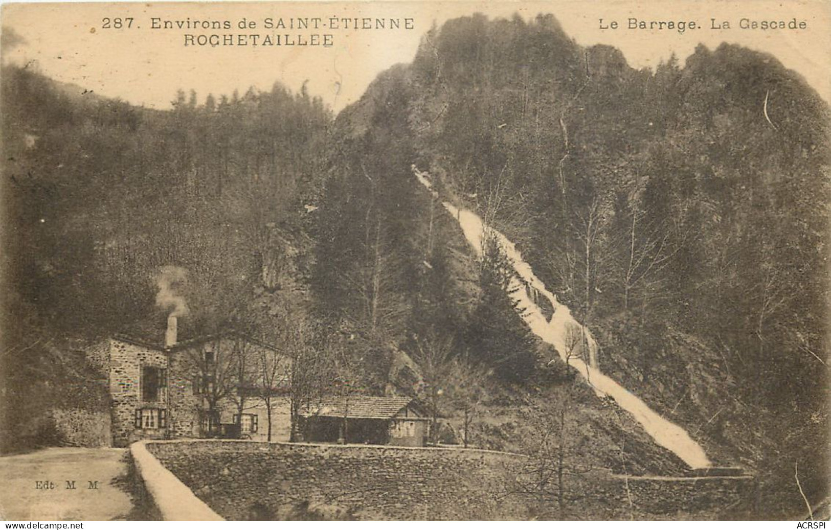 42 Loire Environs De Saint étienne Rochetaillée Barrage La Cascade    N° 16 \MN6042 - Rochetaillee