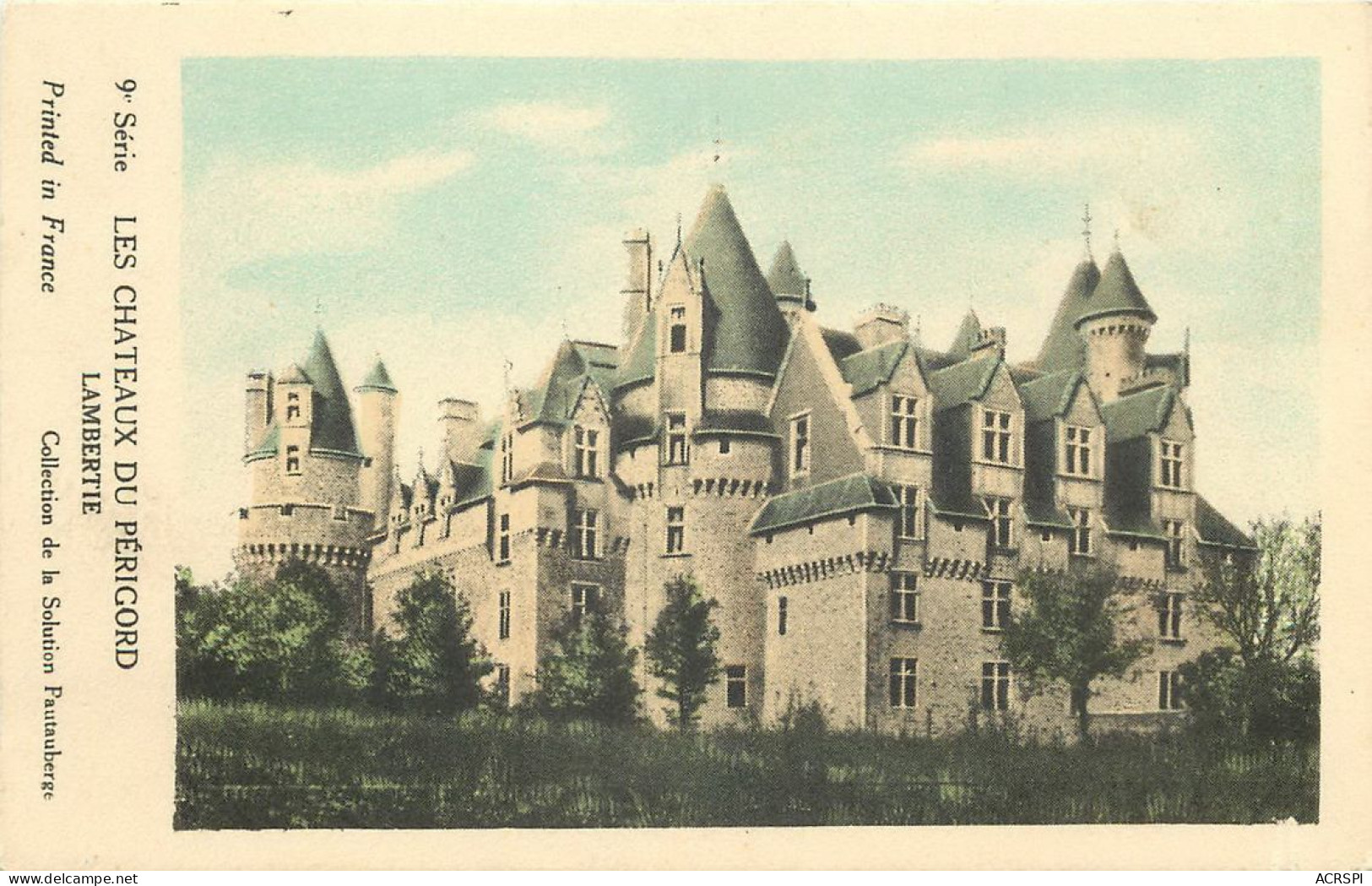 24 Dordogne  Château Du Périgord Lambertie     N° 27 \MN6035 - Autres & Non Classés