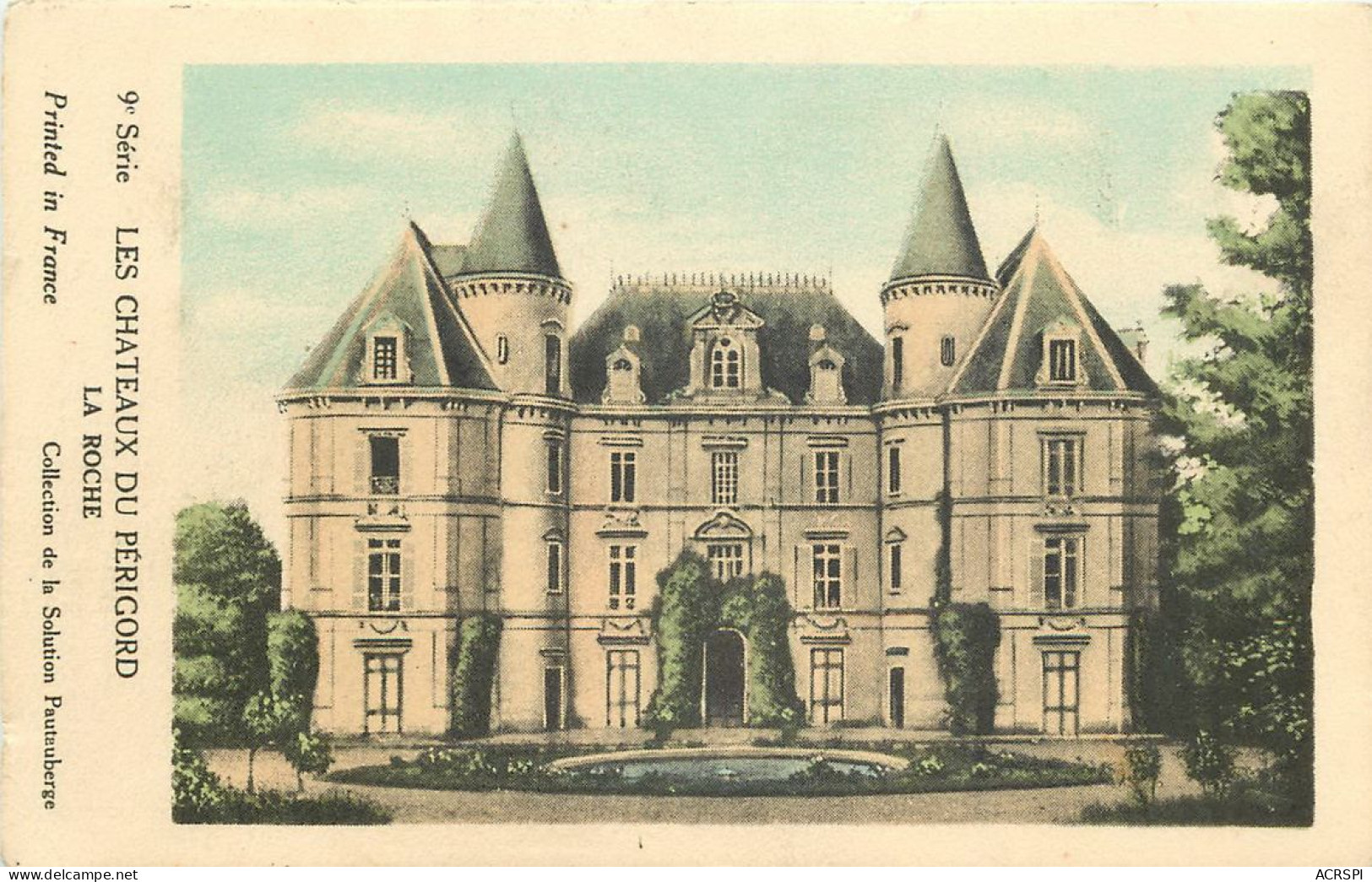 24 Dordogne  Château Du Périgord La Roche     N° 40\MN6034 - Andere & Zonder Classificatie