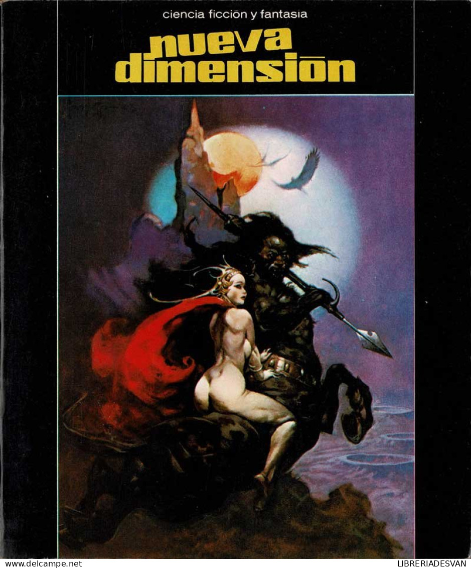 Nueva Dimensión. Revista De Ciencia Ficción Y Fantasía No. 106. Noviembre 1978 - Unclassified