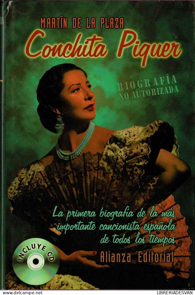 Conchita Piquer. Biografía No Autorizada (no Incluye CD) - Martín De La Plaza - Biografieën