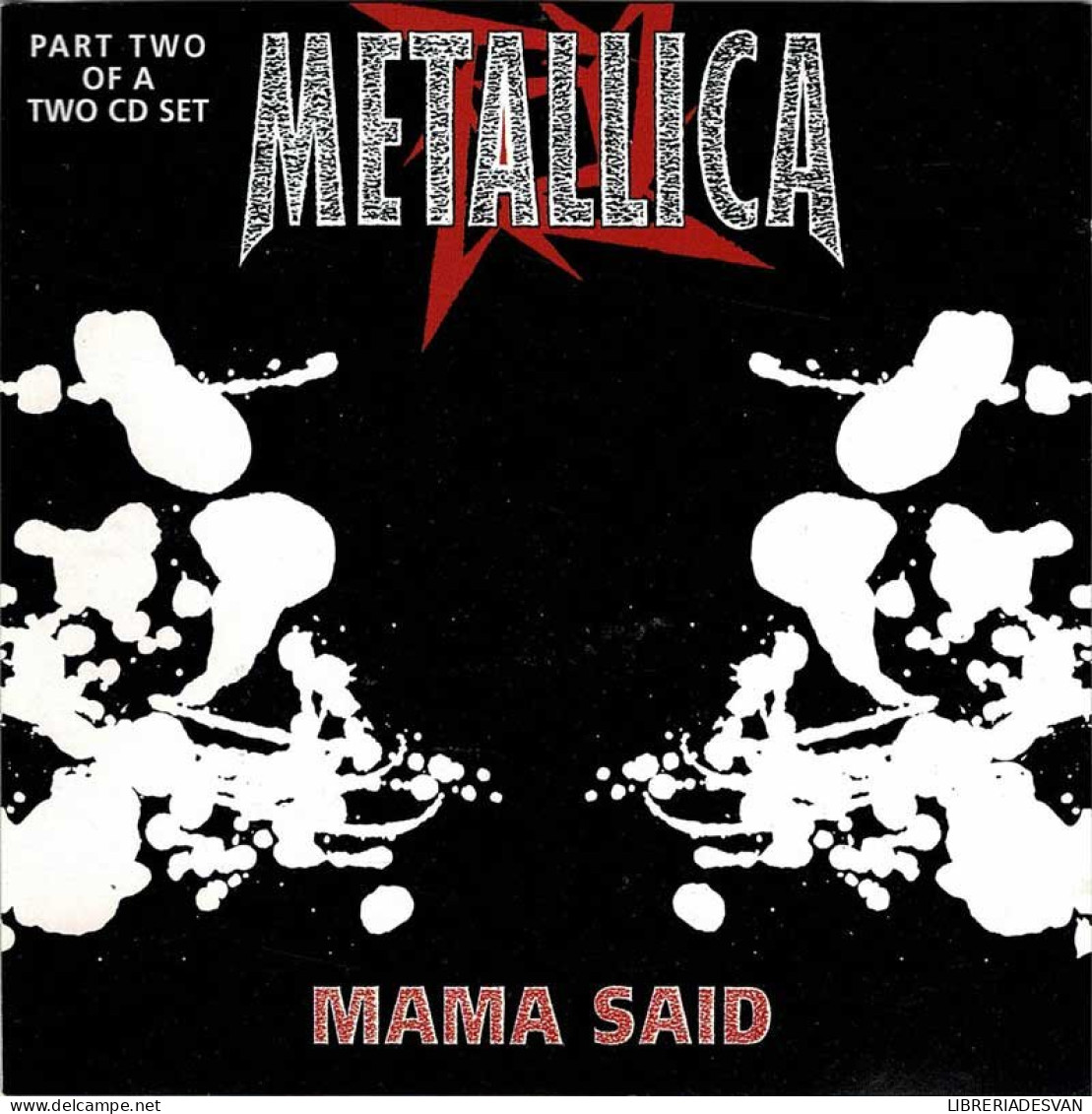 Metallica - Mama Said. Part Two. CD - Rock
