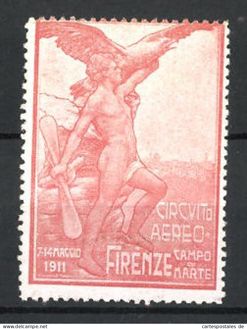 Reklamemarke Firenze, Circuito Aereo 1911, Campo Di Marte, Nackter Mann Mit Propeller Und Adler Auf Dem Arm  - Erinnophilie