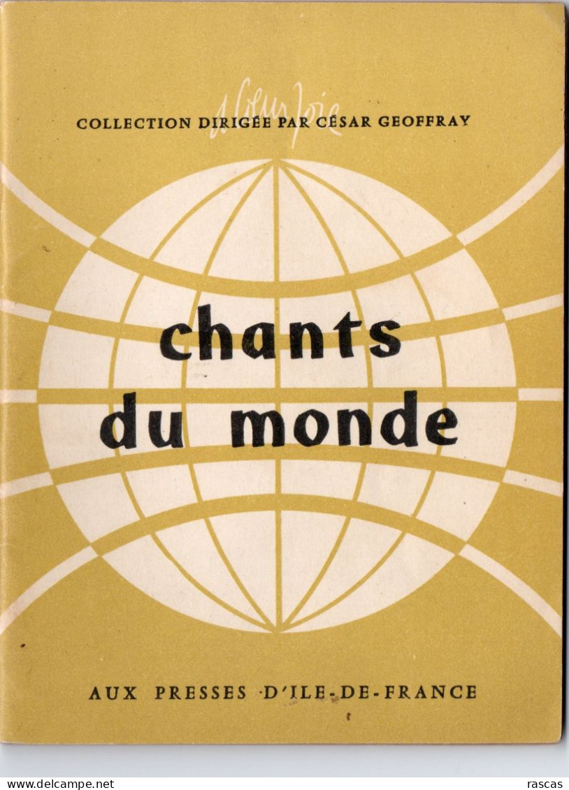LIVRET CHANTS DU MONDE - 1956 - TEXTES ET PARTITIONS - LES PRESSES DE L'ILE DE FRANCE - Other & Unclassified