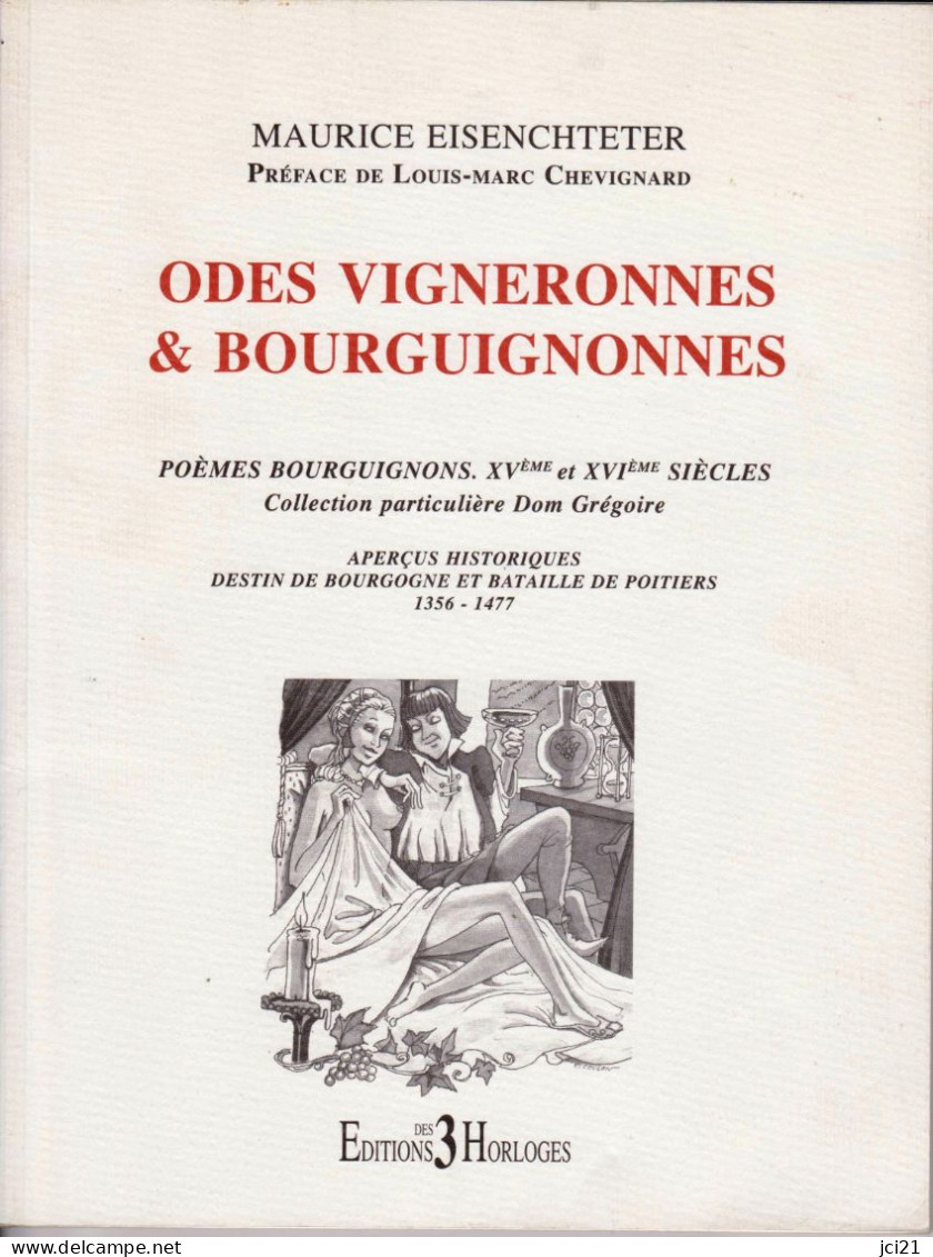 Opuscule De 70 Pages Dédicacé "Odes Vigneronnes Et Bourguignonnes" _RL209a -e - Andere & Zonder Classificatie