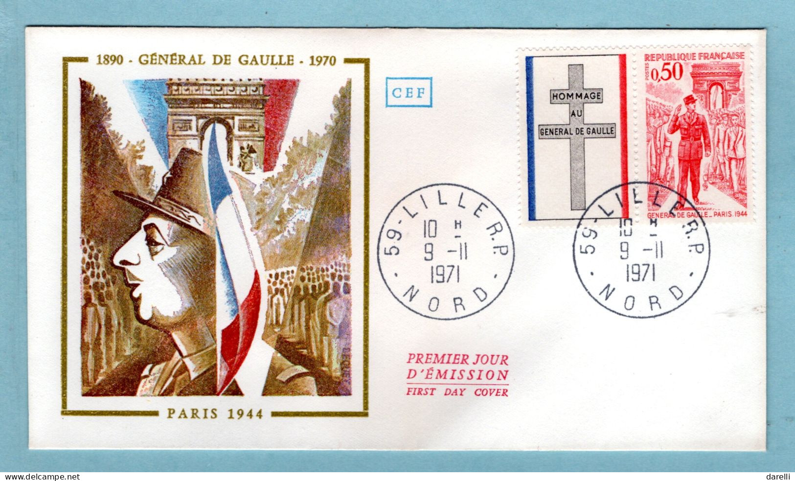 FDC France 1971 - Hommage Au Général De Gaulle à Paris 1944 - YT 1697 - 59 Lille - 1970-1979