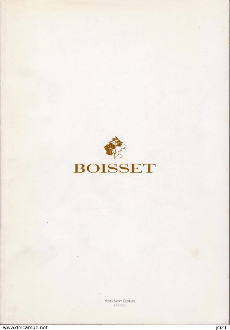 Opuscule De 197 Pages Sur La " Famille Des Grands Vins " Maison BOISSET Nuits Saint Georges _RL208a -k - Other & Unclassified