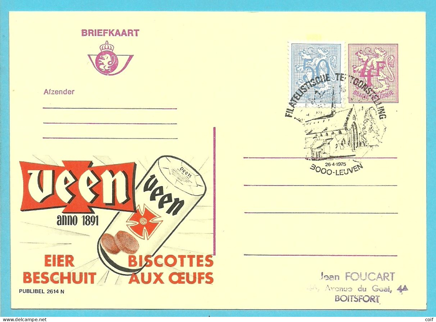 Publibel 2614 N ( Biscottes Aux Oeufs VEEN ) Stempel LEUVEN - Werbepostkarten