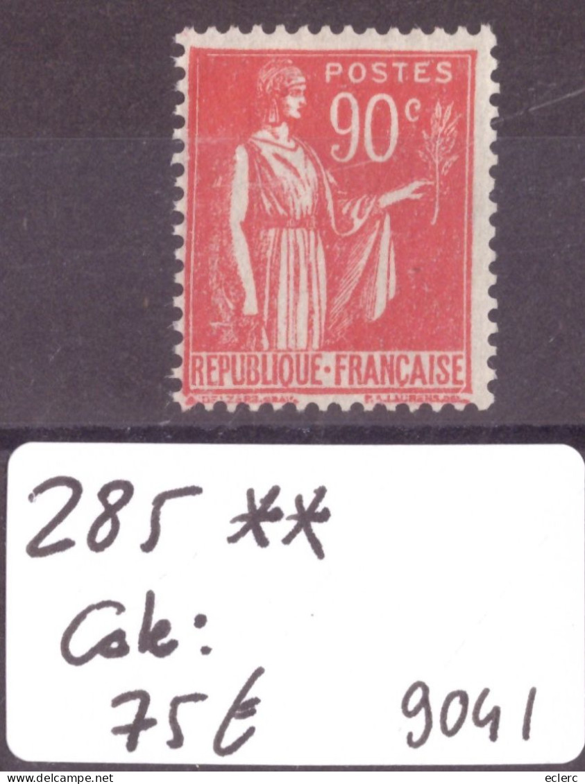 FRANCE - No Yvert 285 ** ( SANS CHARNIERE, GOMME PARFAITE )    - COTE: 75.- - Neufs