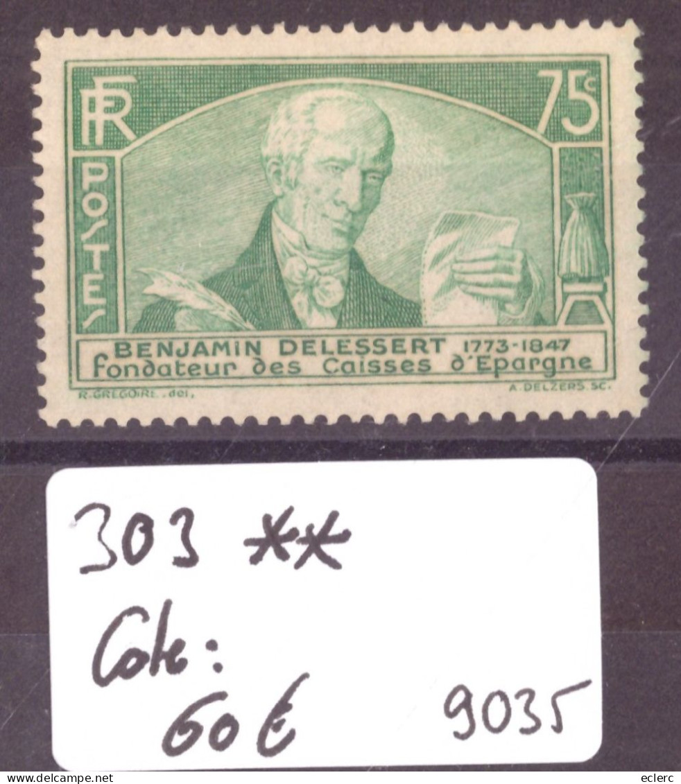 FRANCE - No Yvert 303 ** ( SANS CHARNIERE, GOMME PARFAITE )    - COTE: 60.- - Unused Stamps
