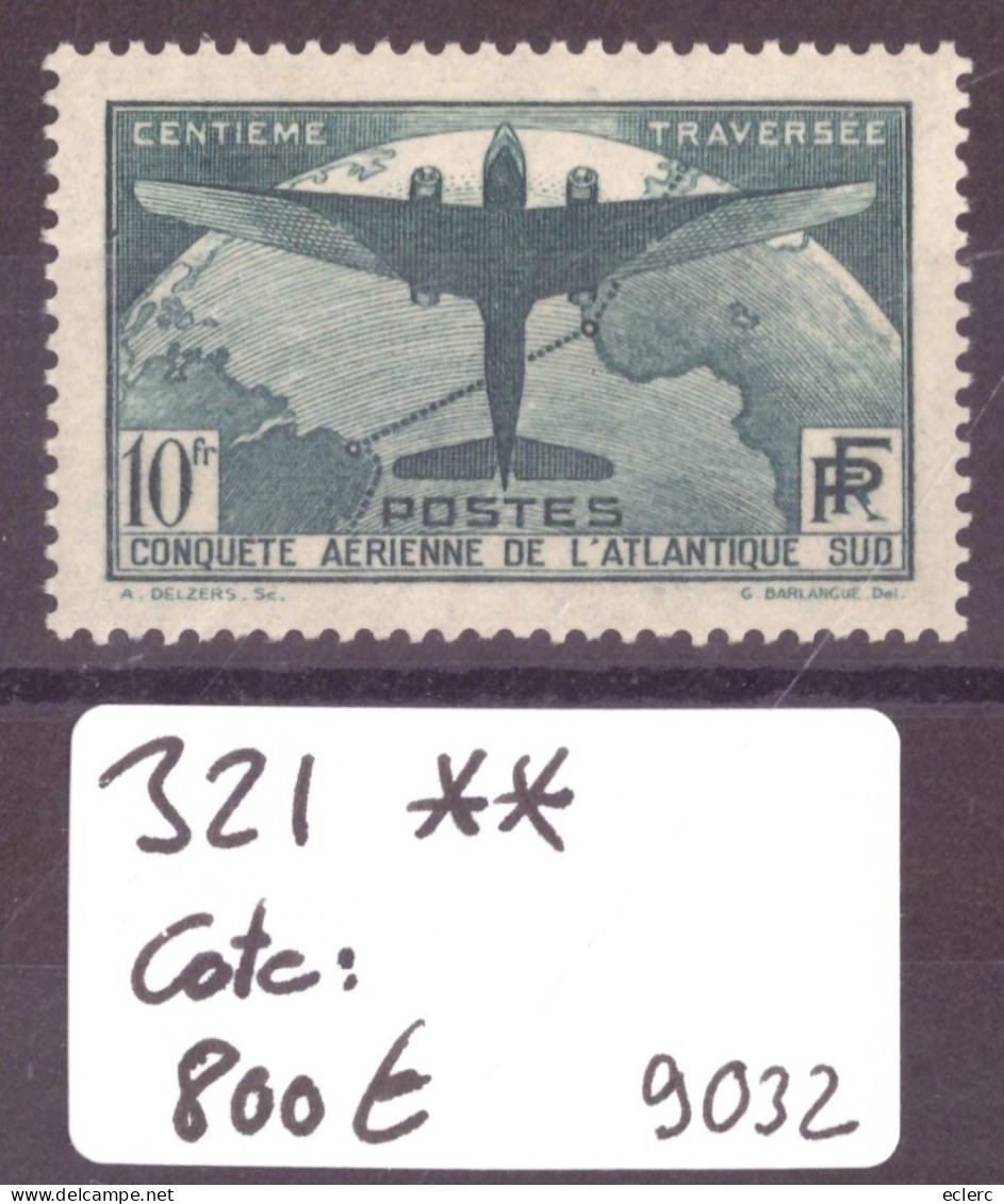 FRANCE - No Yvert 321 ** ( SANS CHARNIERE, GOMME PARFAITE )    - COTE: 800.- - Unused Stamps