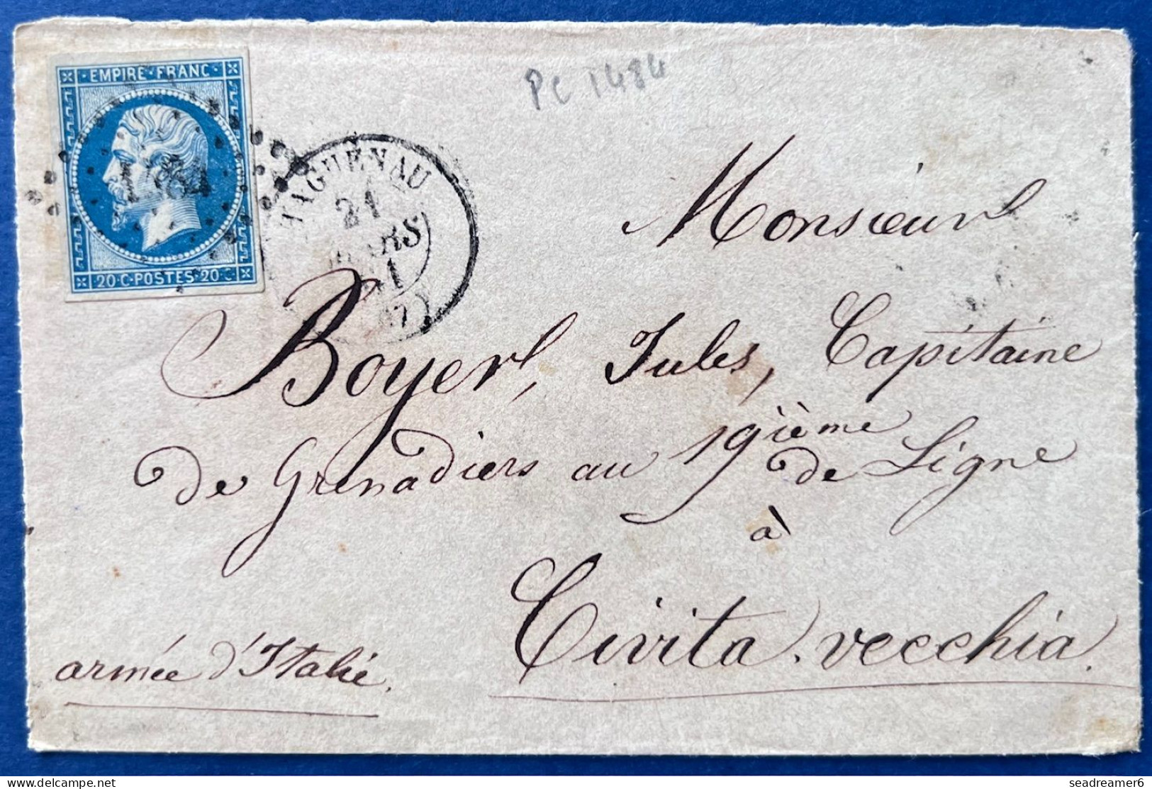 Lettre Napoleon N°14 20c Bleu Oblitéré PC 1484 + Dateur De HAGENEAU 28 Mars 1861 Pour Civita Vecchia Armée D'Italie TTB - 1853-1860 Napoléon III