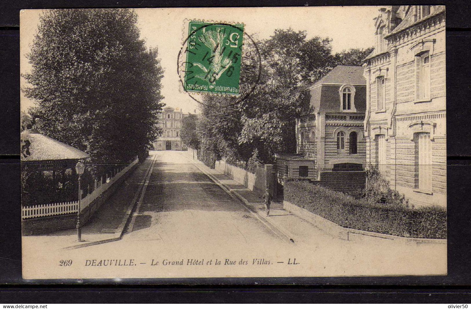 Deauville - Le Grand Hotel Et La Rue Des Villas - Deauville