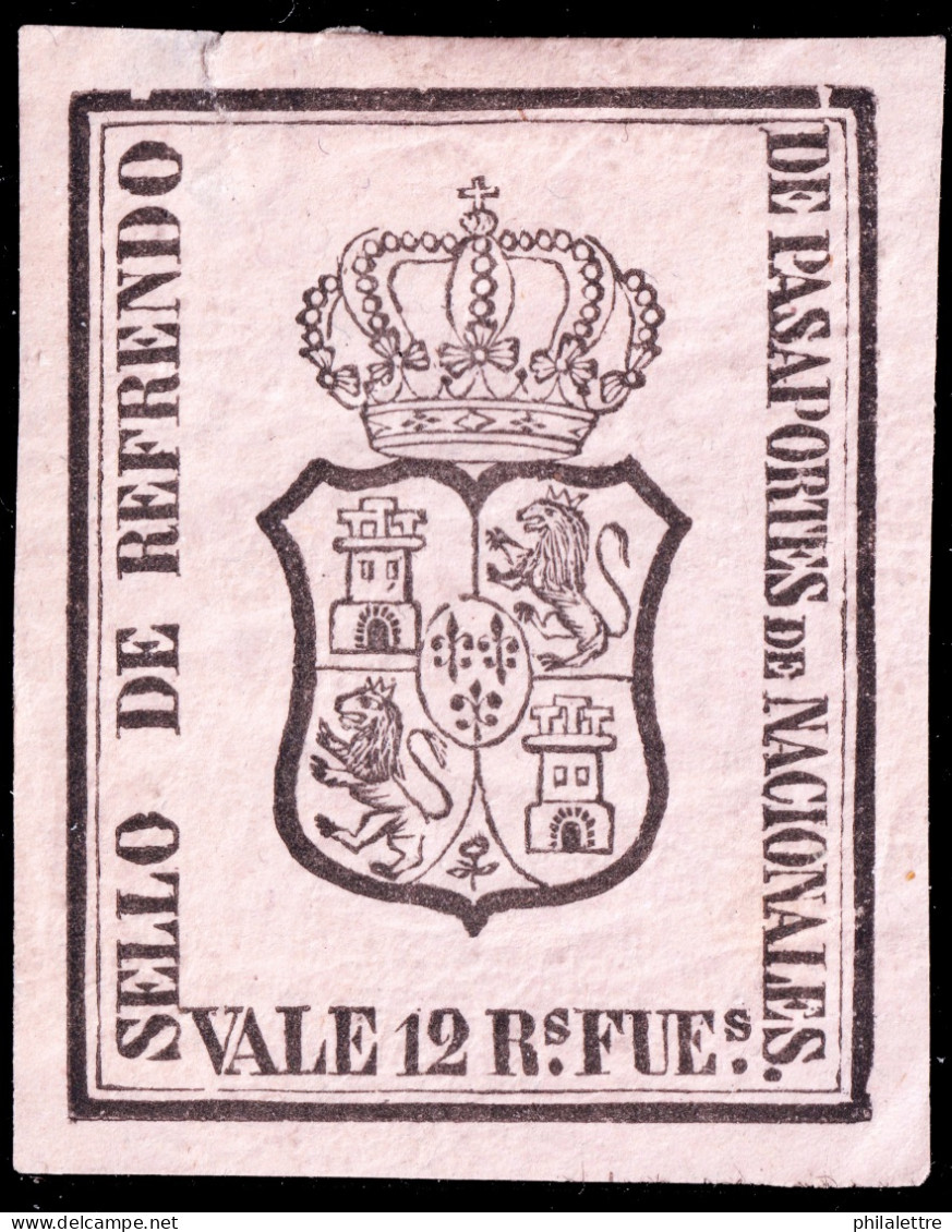 ESPAGNE / ESPANA - COLONIAS (Cuba) Ca.1871 Refrendo "PASAPORTES DE NACIONALES" Fulcher 427 12 RsFs Rosa - Con Goma - Kuba (1874-1898)