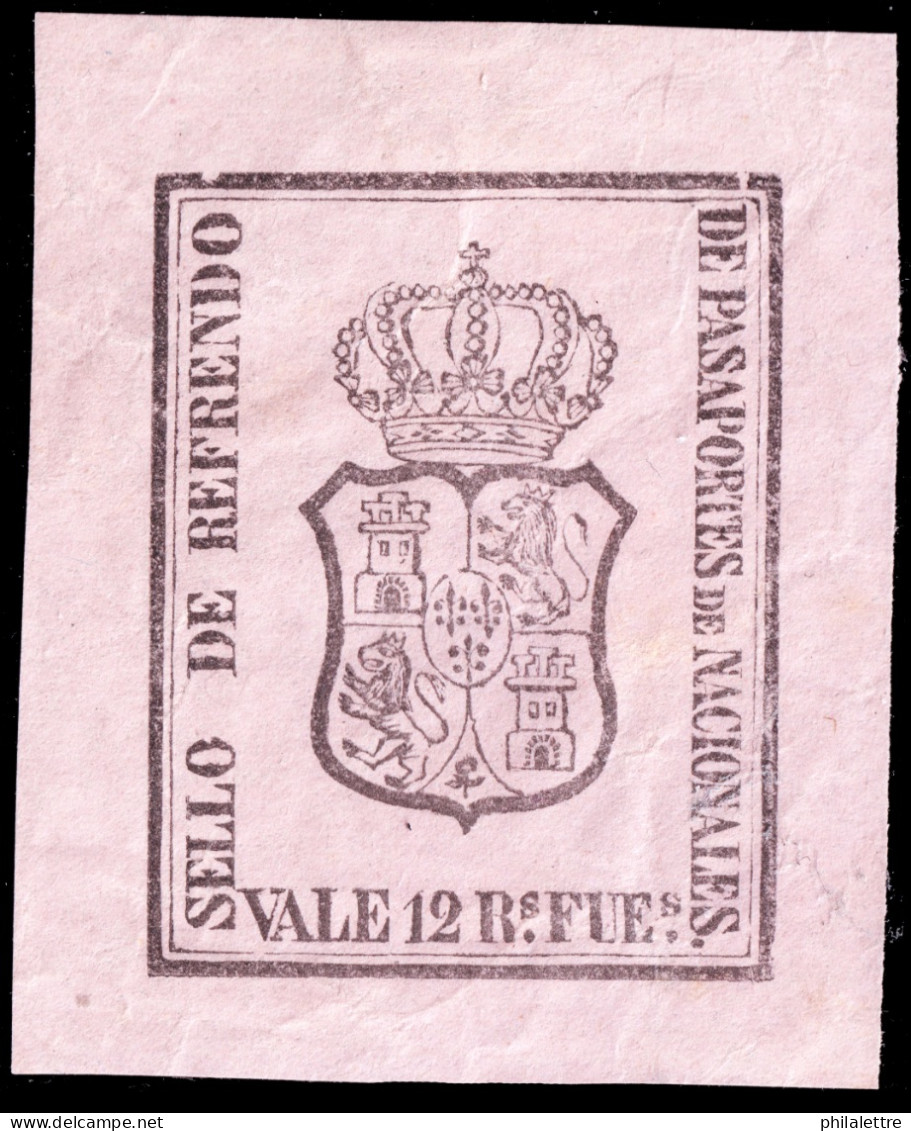 ESPAGNE / ESPANA - COLONIAS (Cuba) Ca.1871 Refrendo "PASAPORTES DE NACIONALES" Fulcher 427 12 RsFs Rosa - Sin Gomar - Cuba (1874-1898)